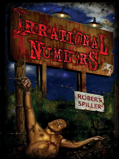 Title details for Irrational Numbers by Robert Spiller - Available